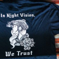Mission Essential Gear In Night Vision We Trust Apparel