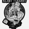 Mission Essential Gear Goods Reject Tyranny Sticker